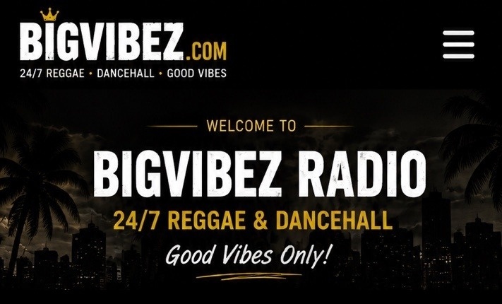 BIGVIBEZ Radio – 24/7 Reggae & Dancehall